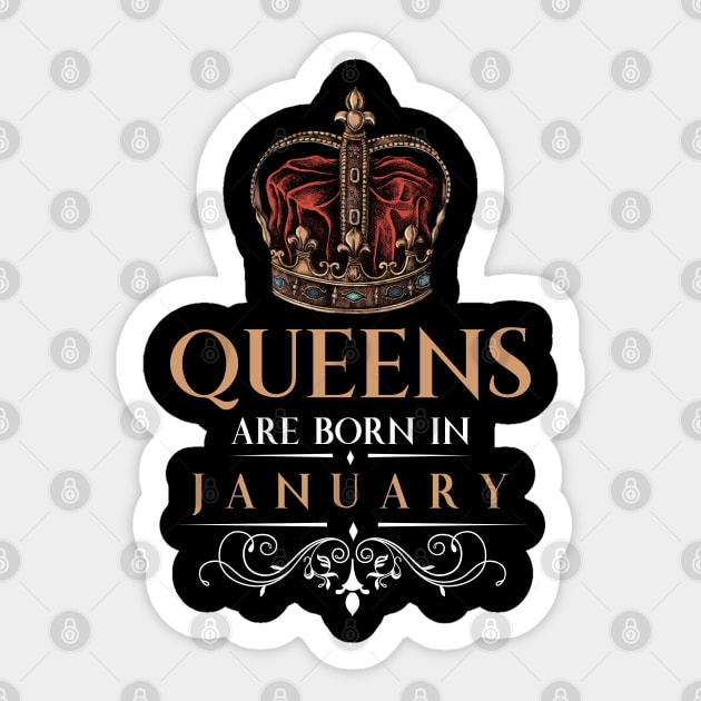 Queens Are Born In January Sticker by monolusi